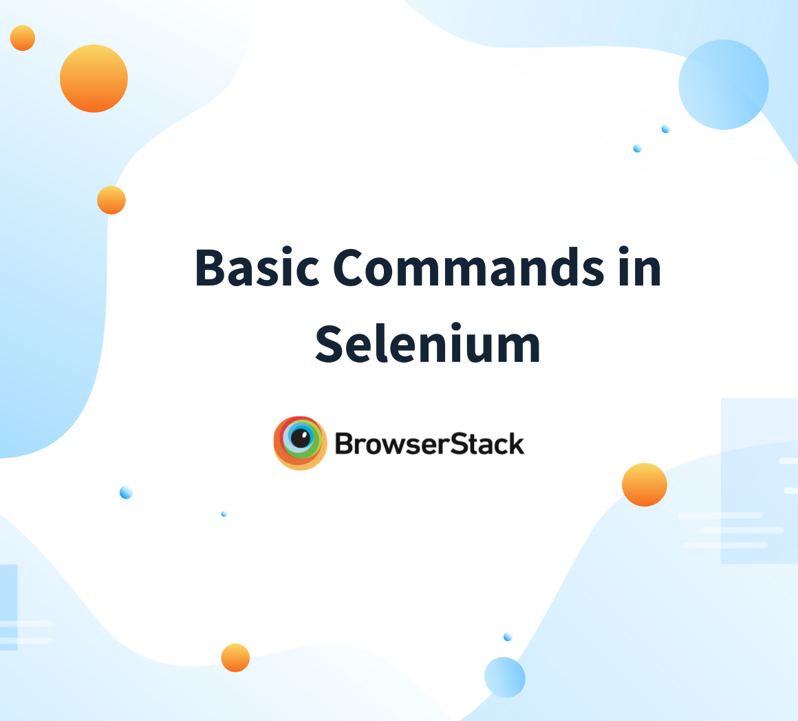 Basic Commands in Selenium