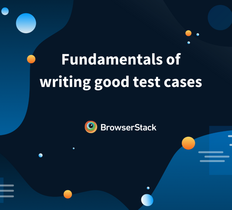 What is a Test Suite & Test Case? (with Examples) | BrowserStack