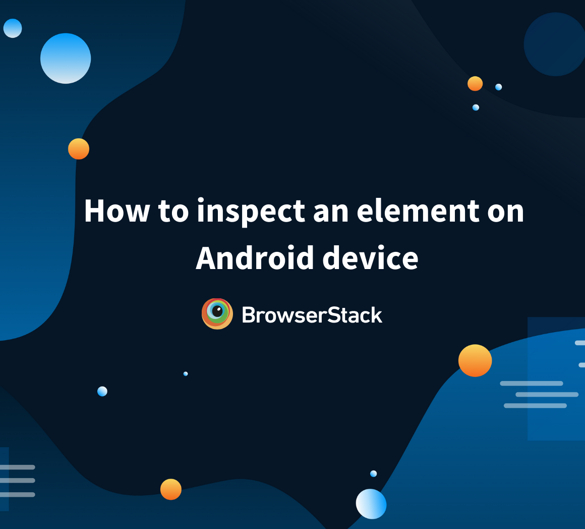 How to inspect elements on Android devices using Chrome - Quora