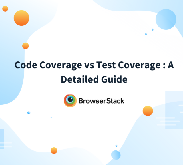 test-coverage-techniques-every-tester-must-know-browserstack