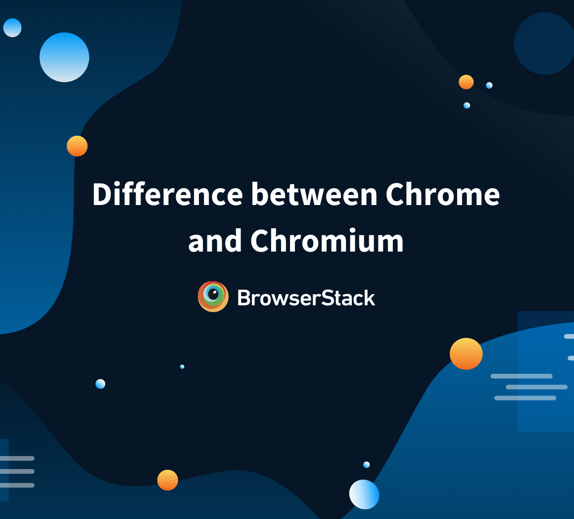 Chrome vs Chromium