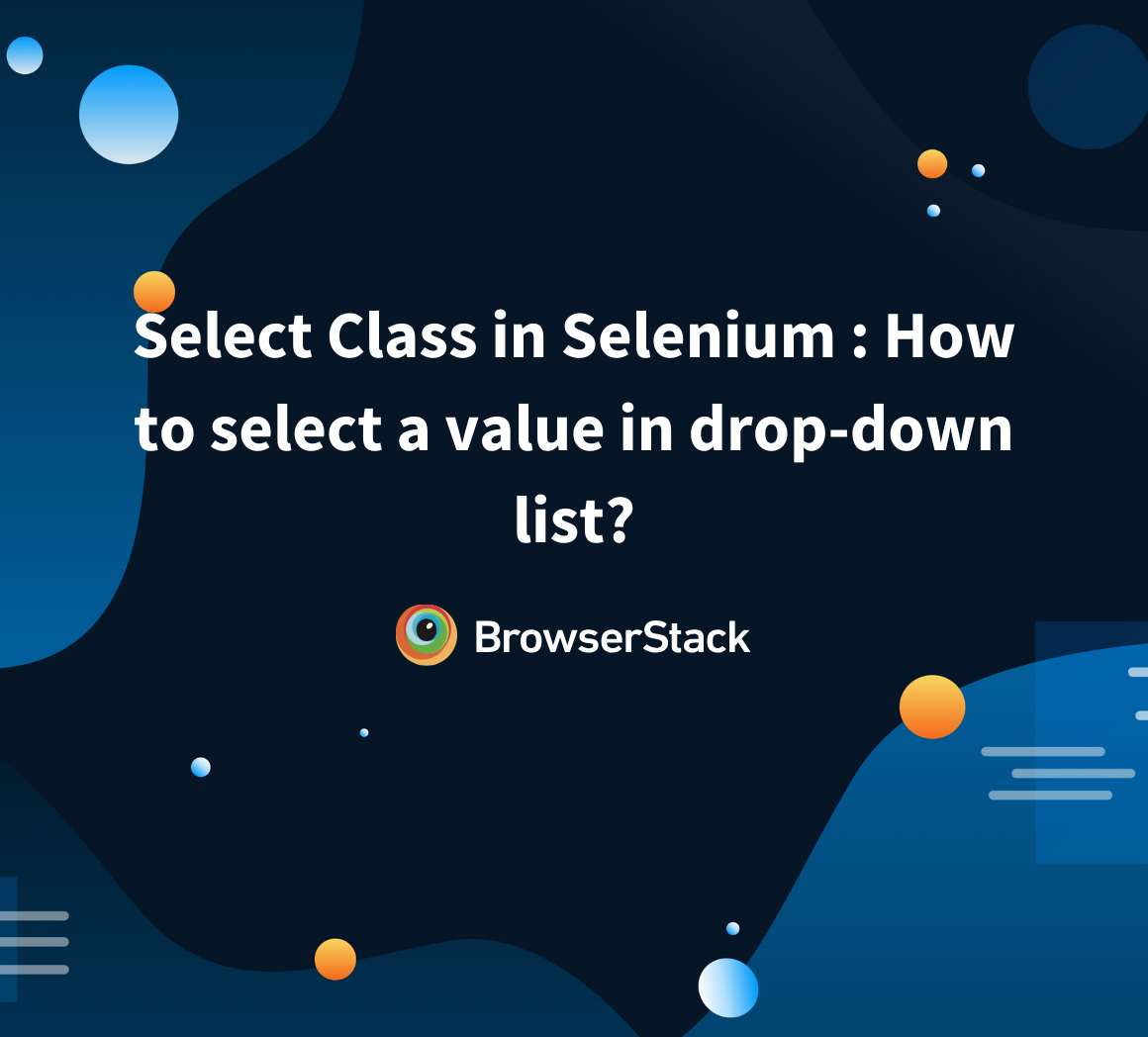 Select Class In Selenium How To Handle Dropdown In Selenium 