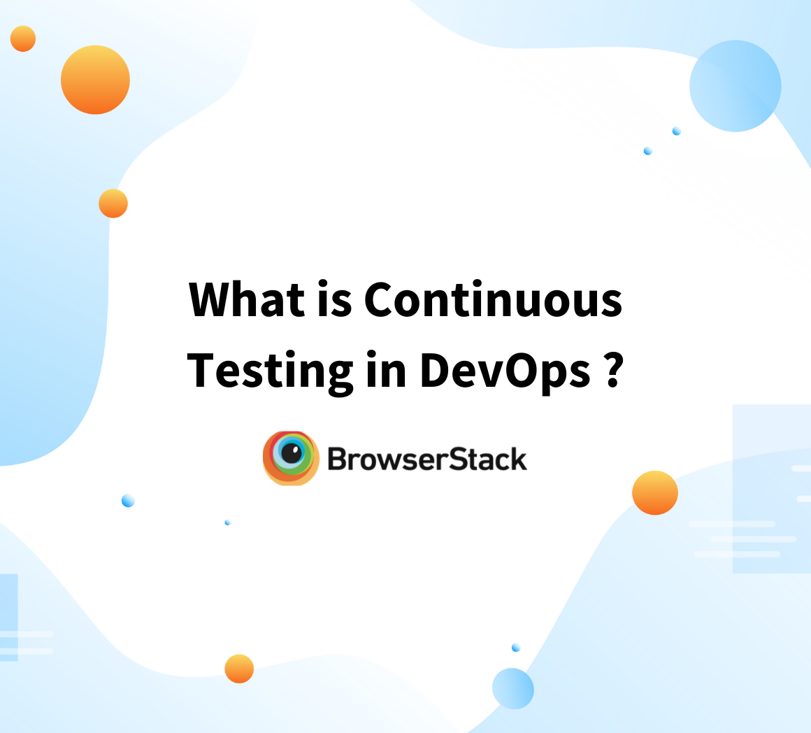 What is Continuous Testing in DevOps