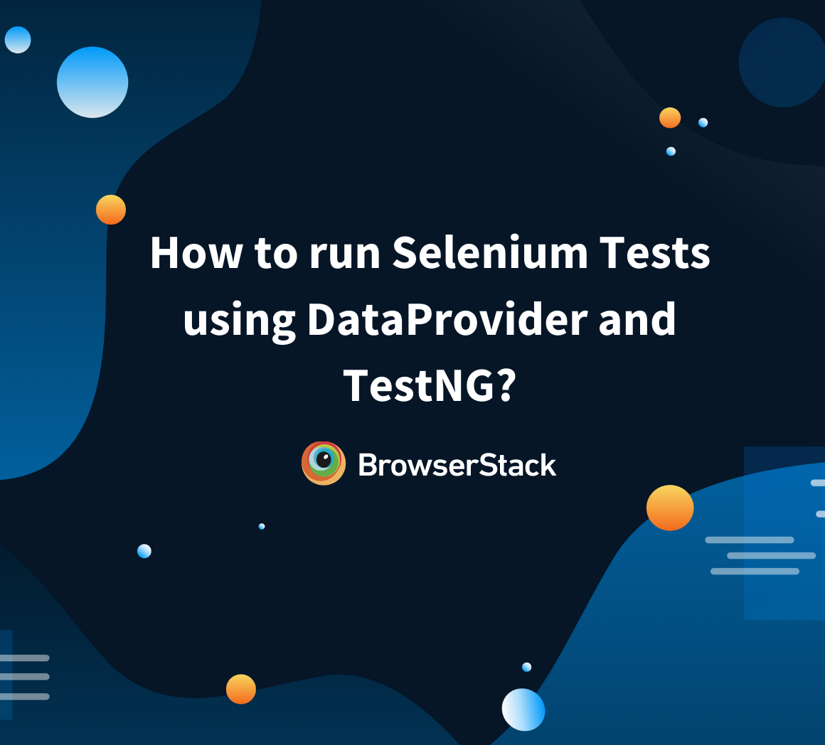 Selenium Tests using Dataprovider and TestNG?