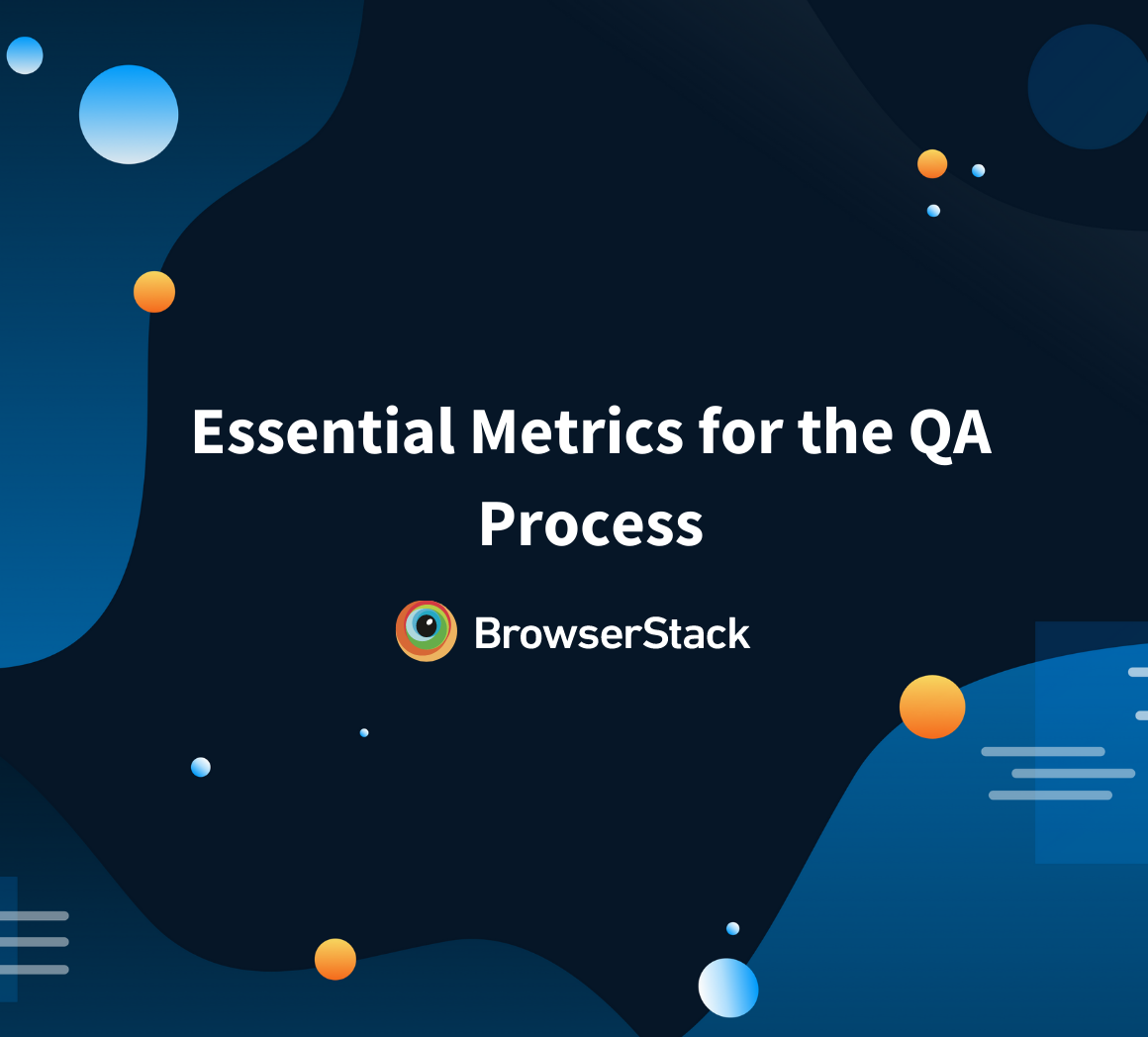 QA metrics for managers: defects and developers