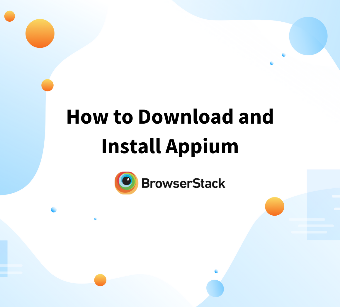 How to Download and Install Appium