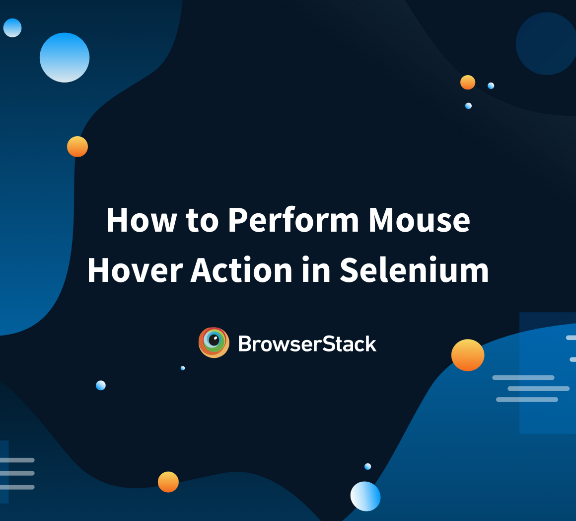 Mouse Hover in Selenium