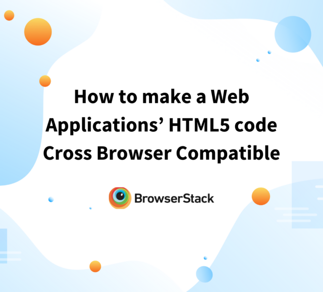 How To Create Browser Specific CSS Code | BrowserStack