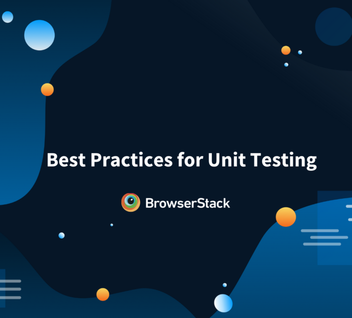 Unit testing best practices