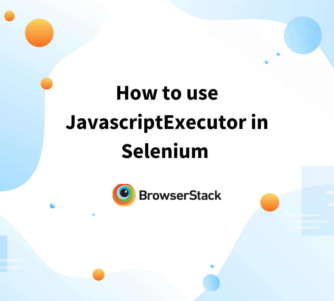 JavaSript Executor in Selenium