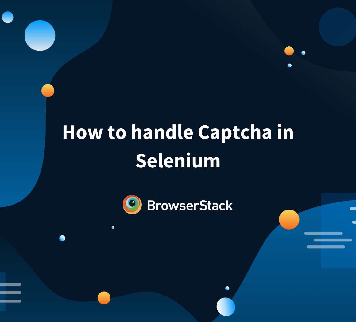 How to handle Captcha in Selenium