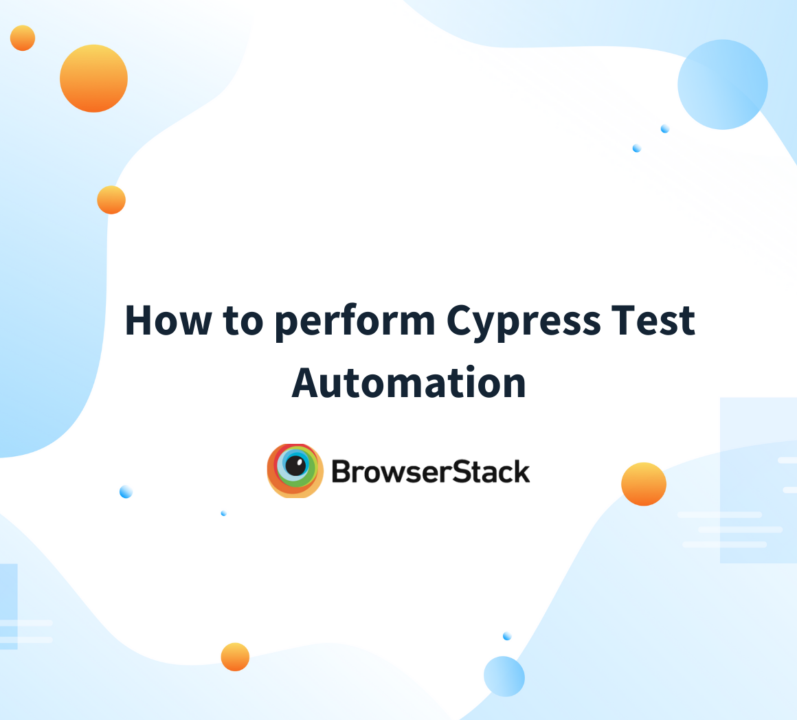 How to perform Cypress Test Automation