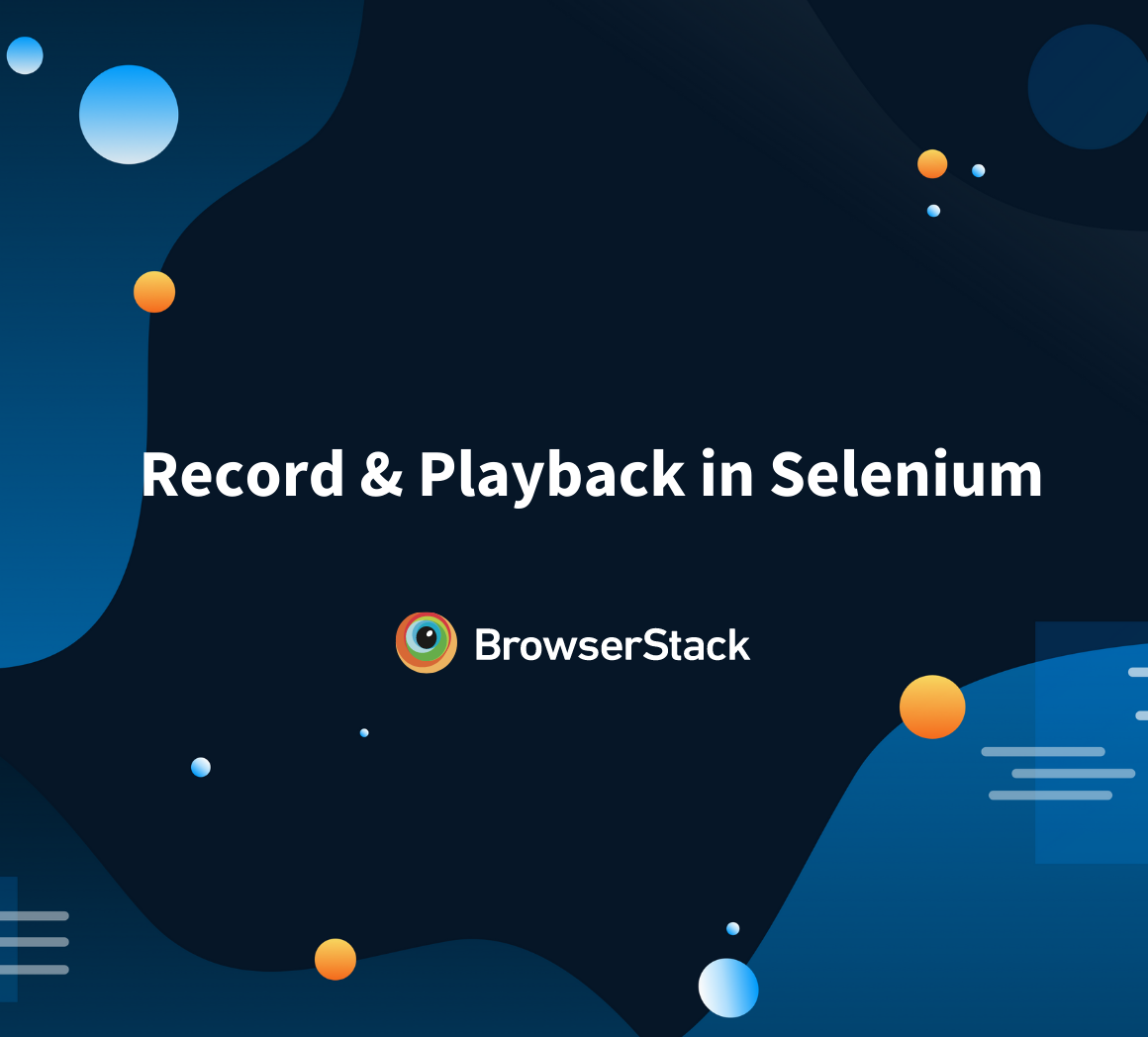 How to use record and playback in Selenium