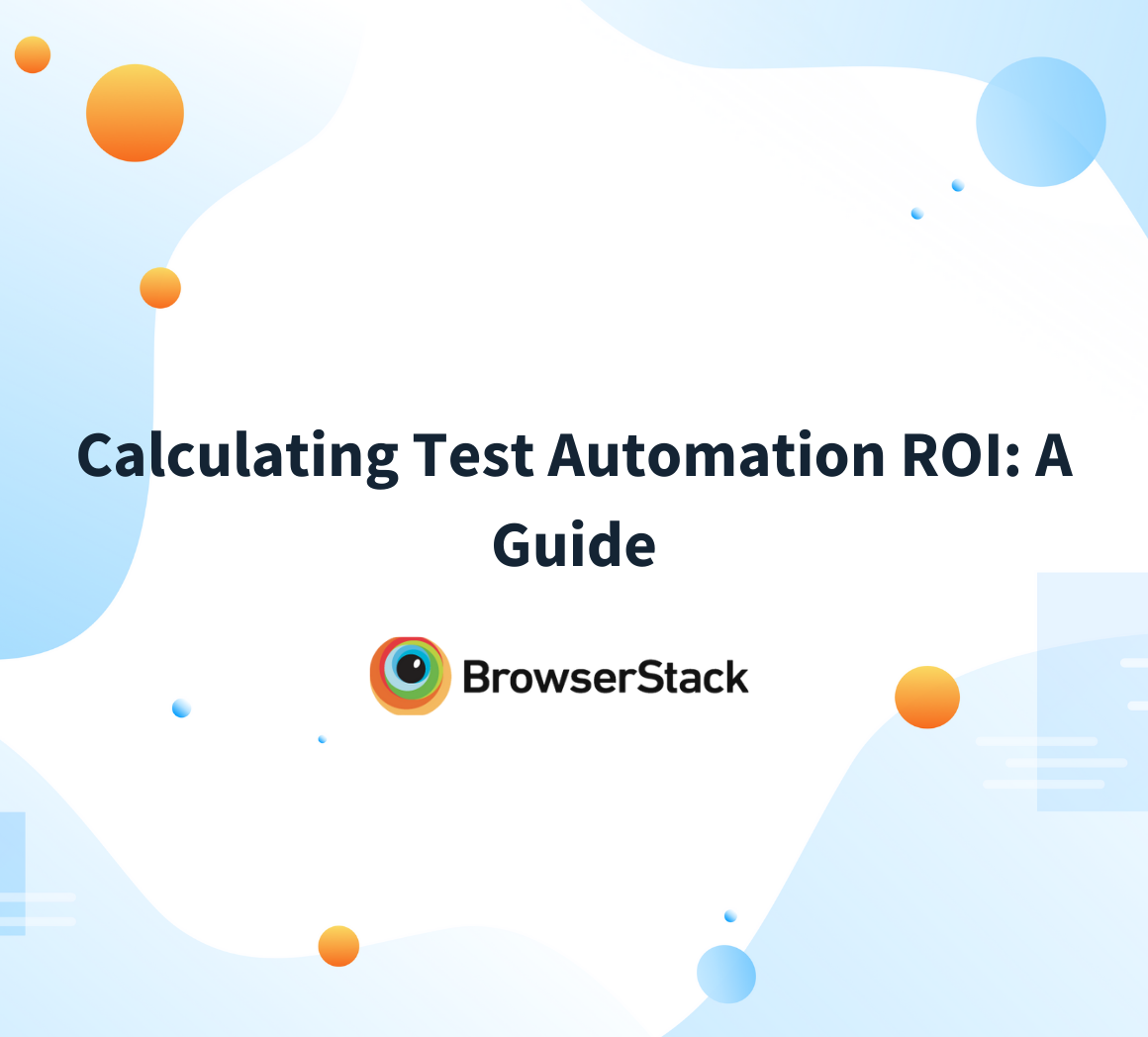 How to calculate test automation ROI