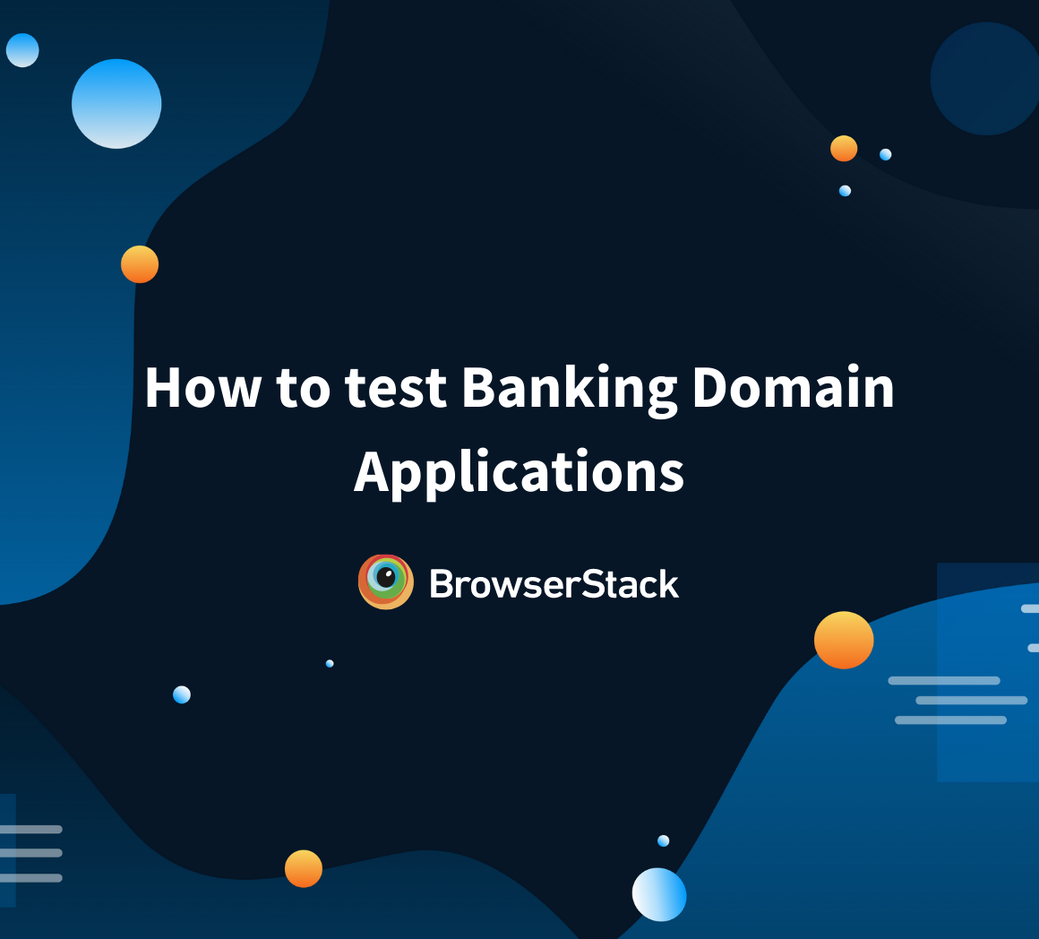 Test Banking Apps 101