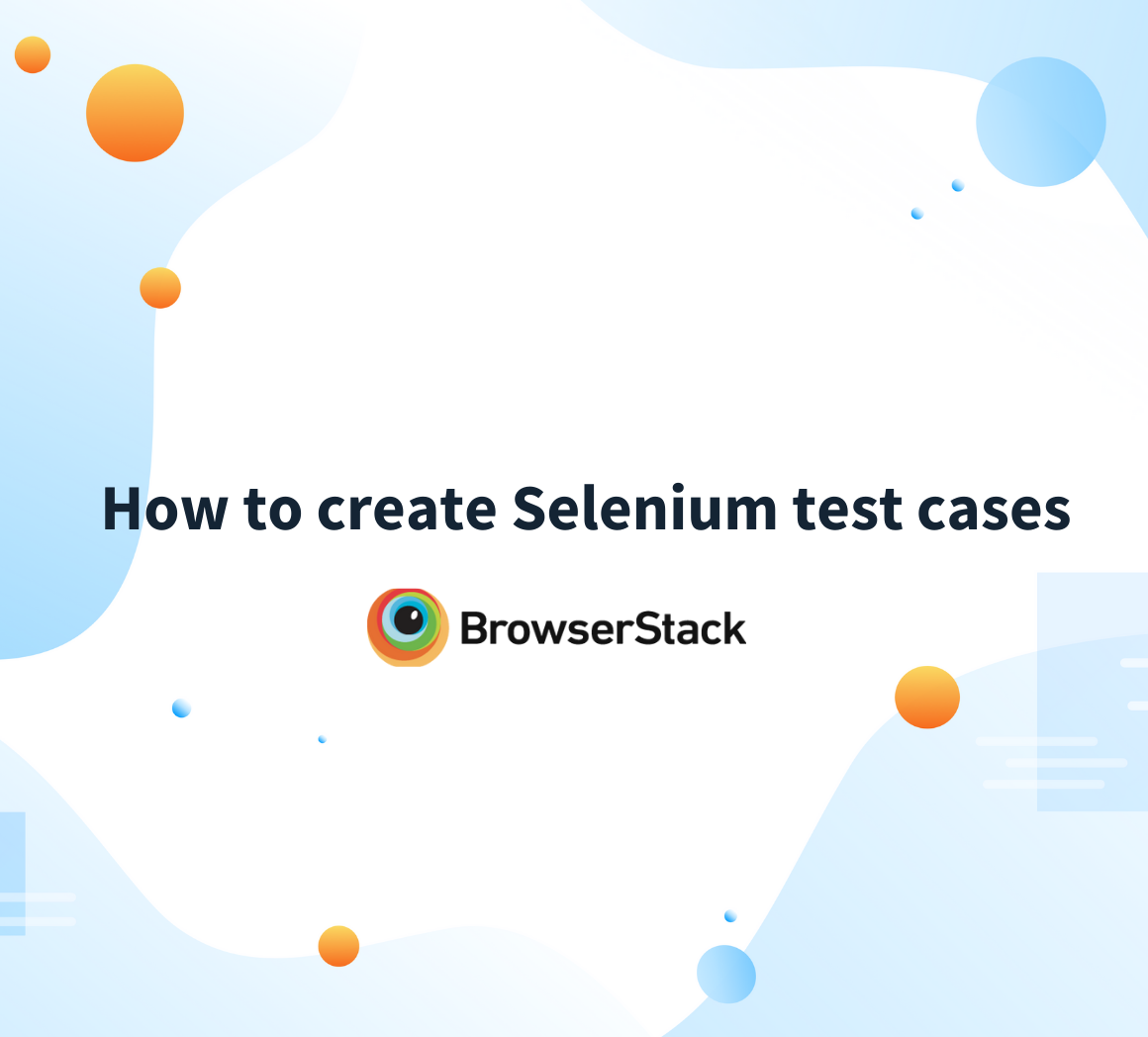 Tutorial on creating Selenium test cases