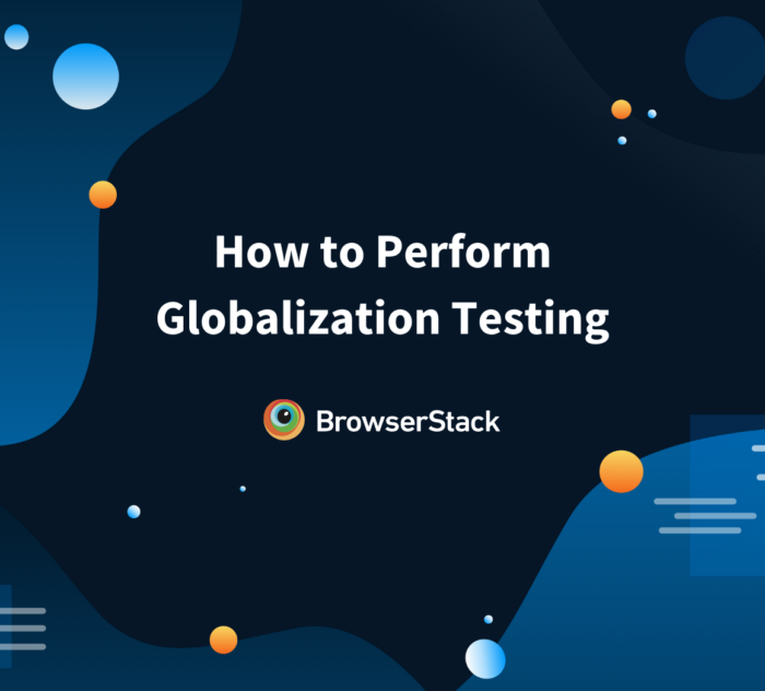 How to perform Globalization Testing