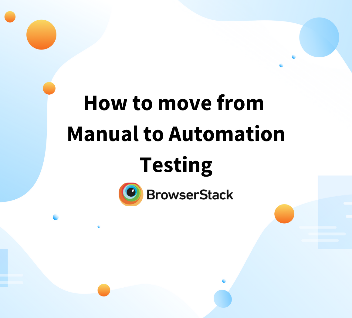 Balancing Manual and Automated Tests