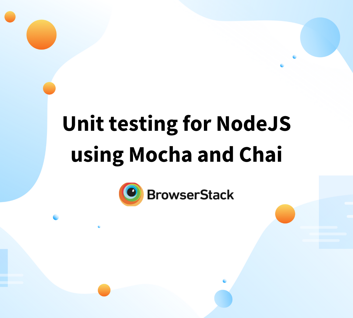Unit testing for NodeJS using Mocha and Chai