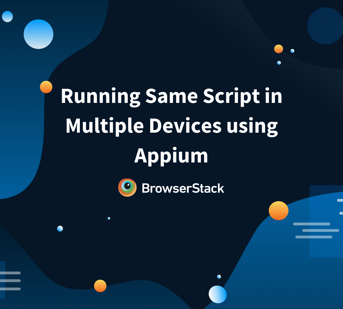 How to Run Same Script in Multiple Devices using Appium