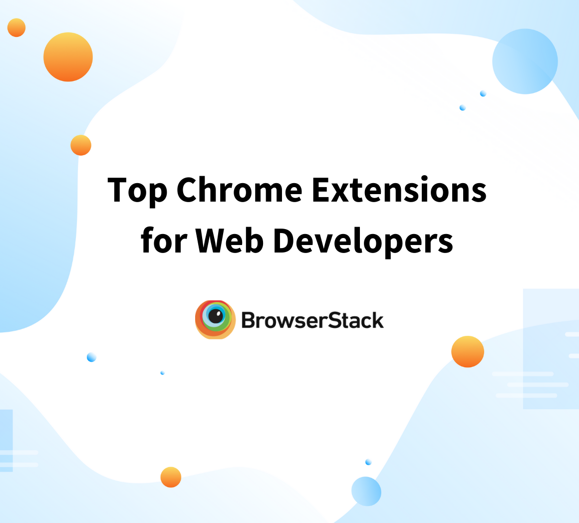 Top 10 Chrome extensions for web designers