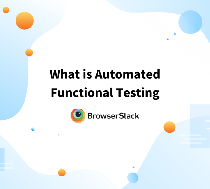 What is Automated Functional Testing