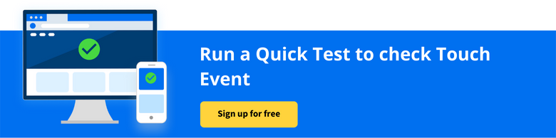 Run a Quick Test to check Touch Event