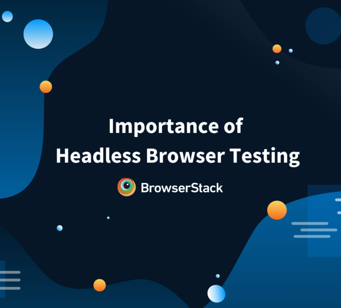 What is Headless Browser Testing