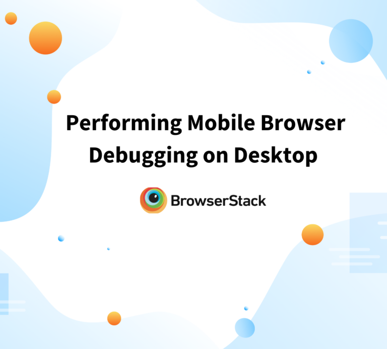 All About Mobile Browser Automation | BrowserStack