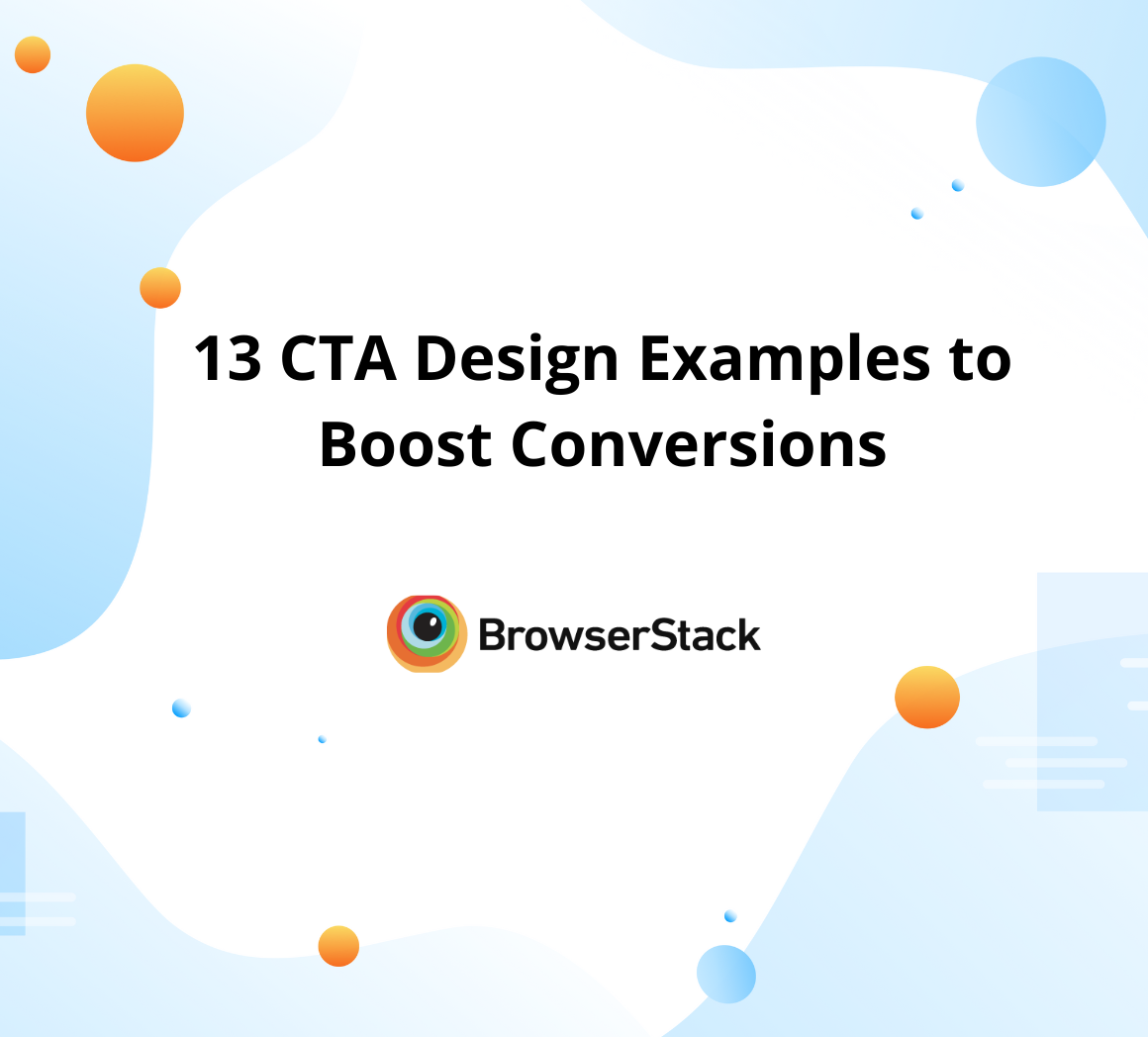 13 CTA Design Examples to Boost Conversions