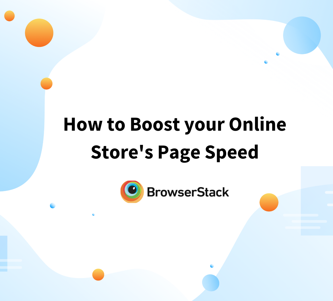 How to Boost your Online Store's Page Speed