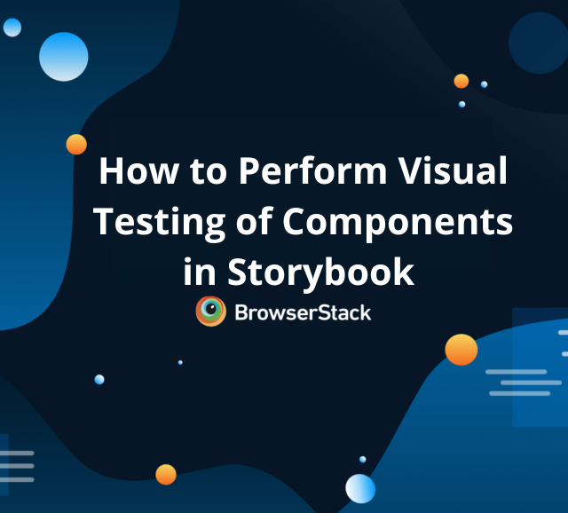 Perform Visual Testing of Components in Storybook