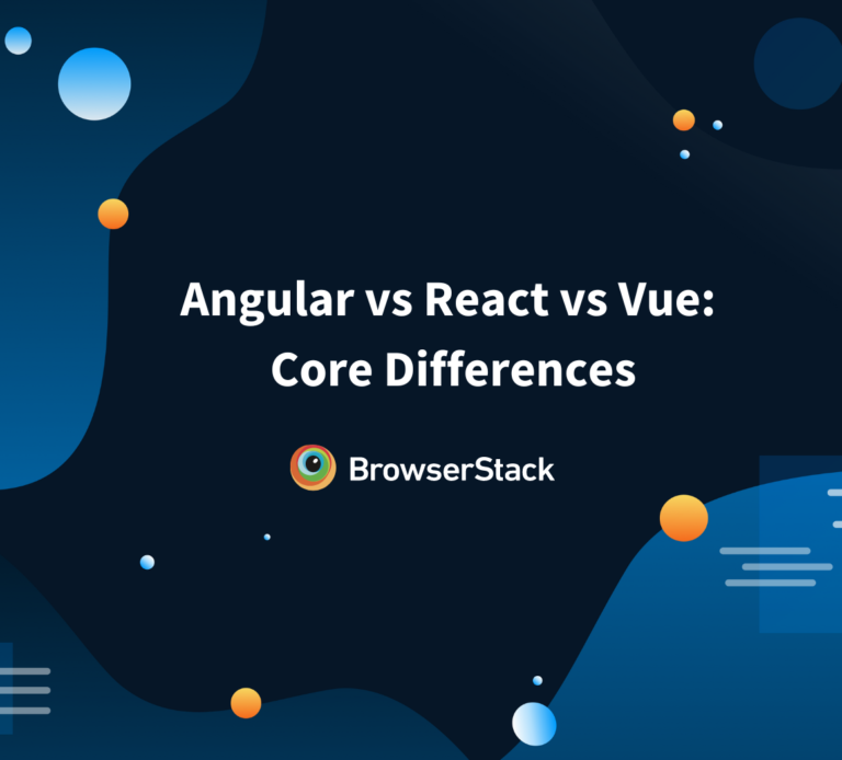 Angular Visual Regression Testing: Tutorial | BrowserStack