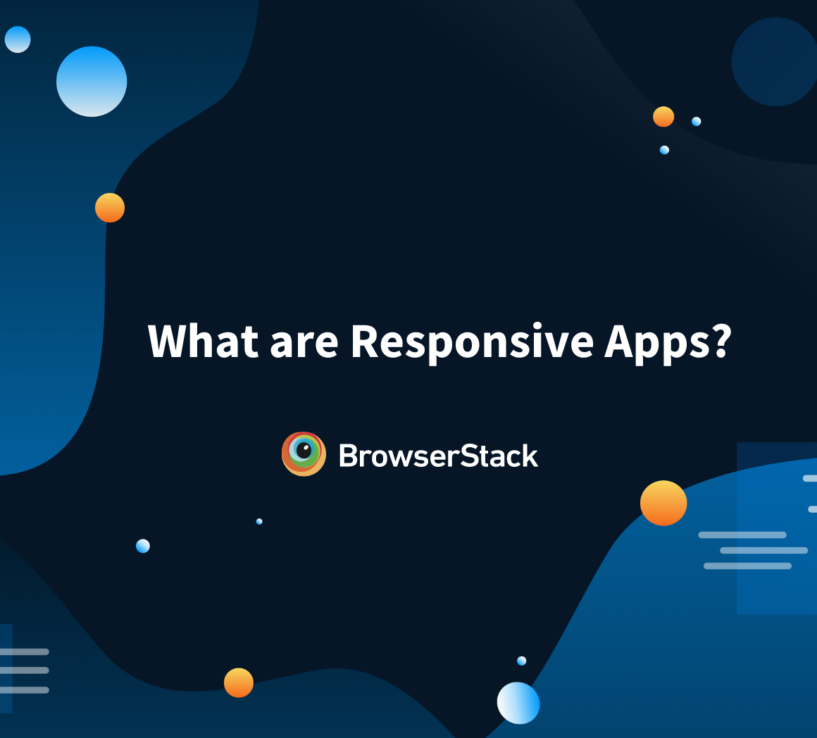 What are Responsive Apps