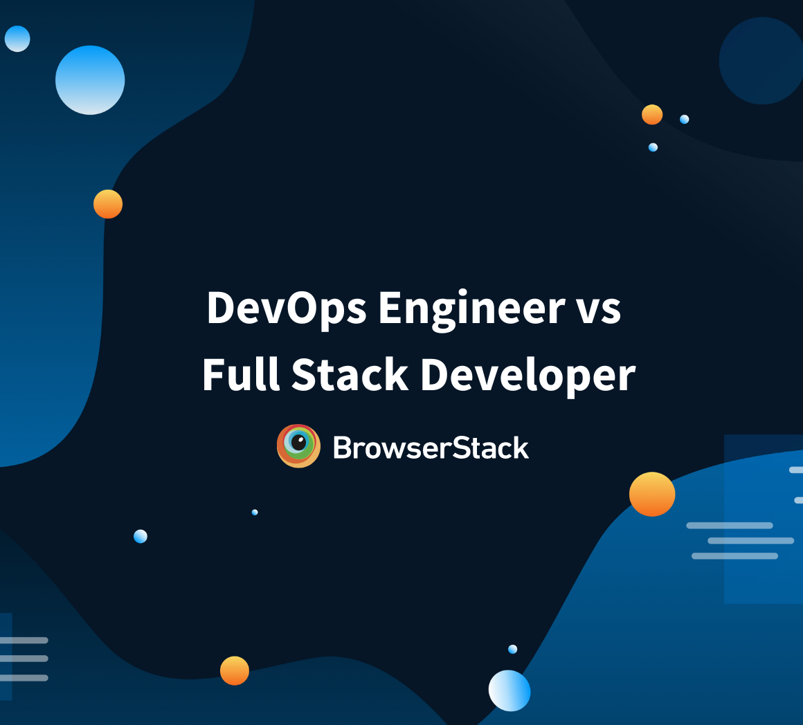 DevOps Engineer vs Full Stack Developer