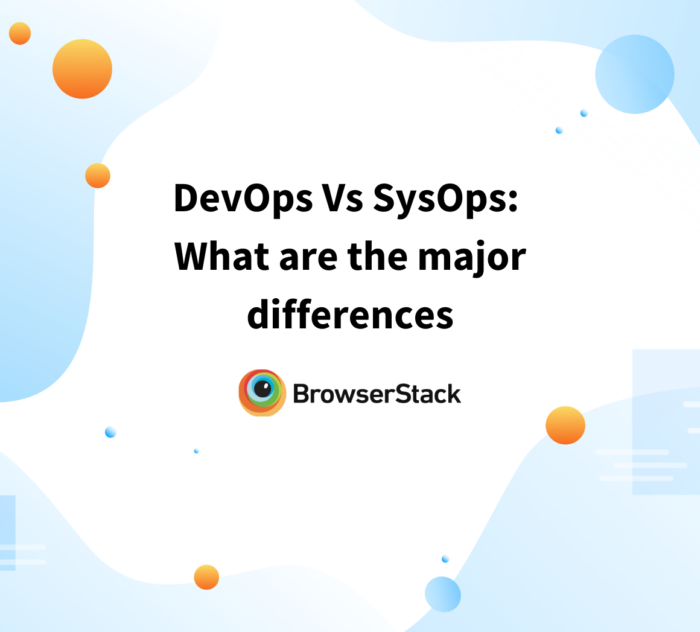 DevOps Vs SysOps What are the major differences