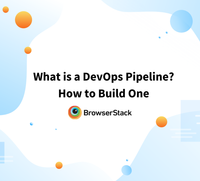 What is a DevOps Pipeline How to Build One