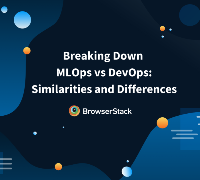 Breaking Down MLOps vs DevOps Similarities and Differences