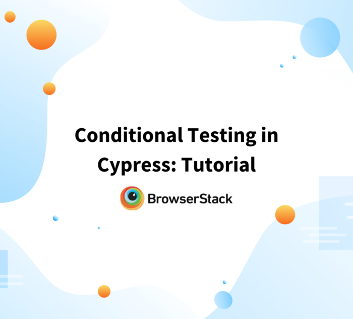Conditional Testing in Cypress Tutorial