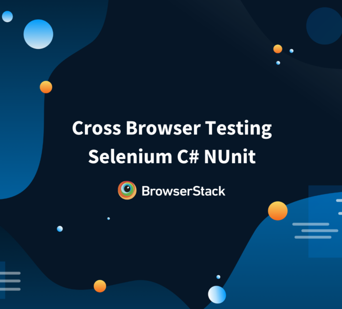 Cross Browser Testing Selenium C# NUnit