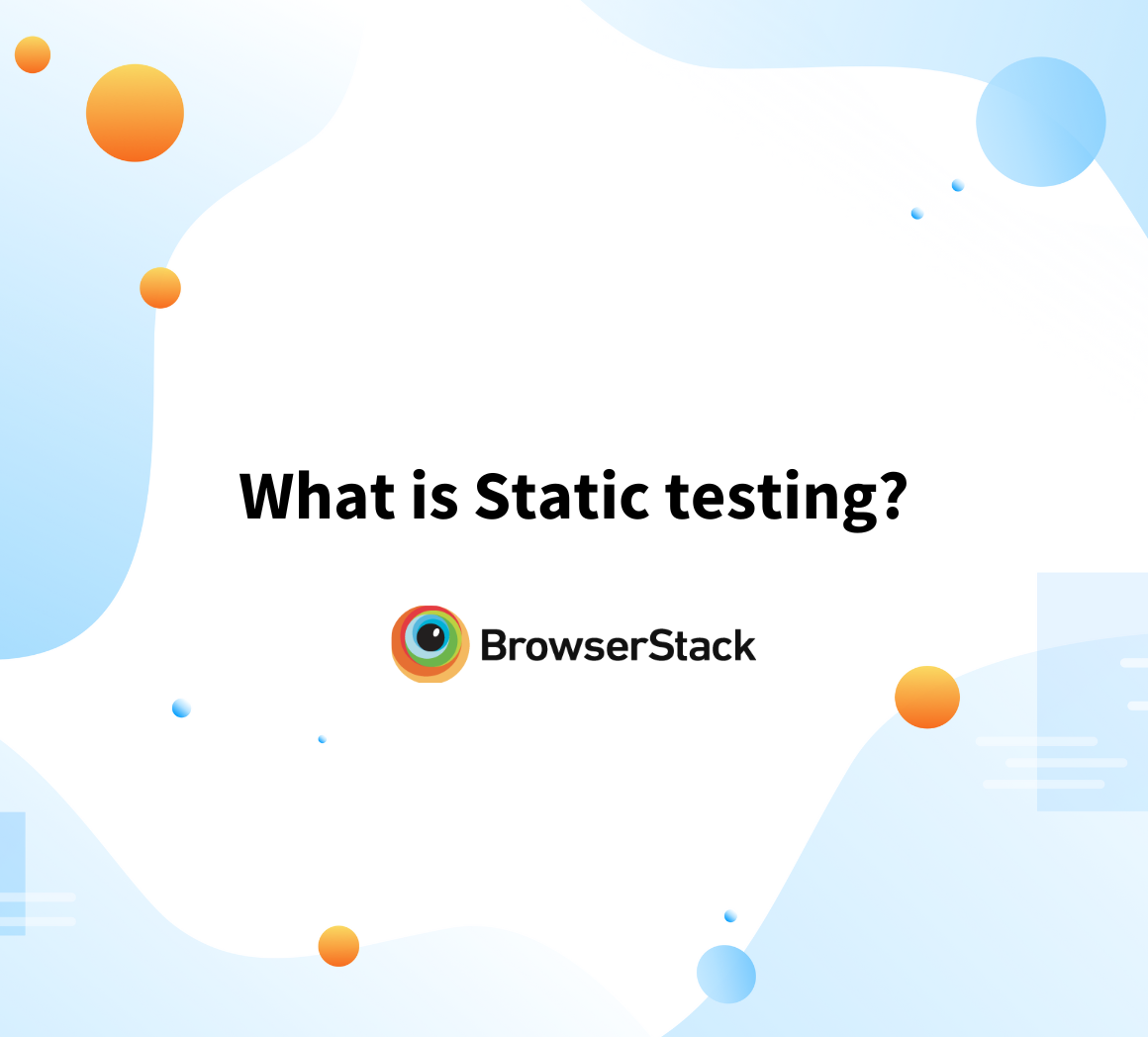 What is Static testing