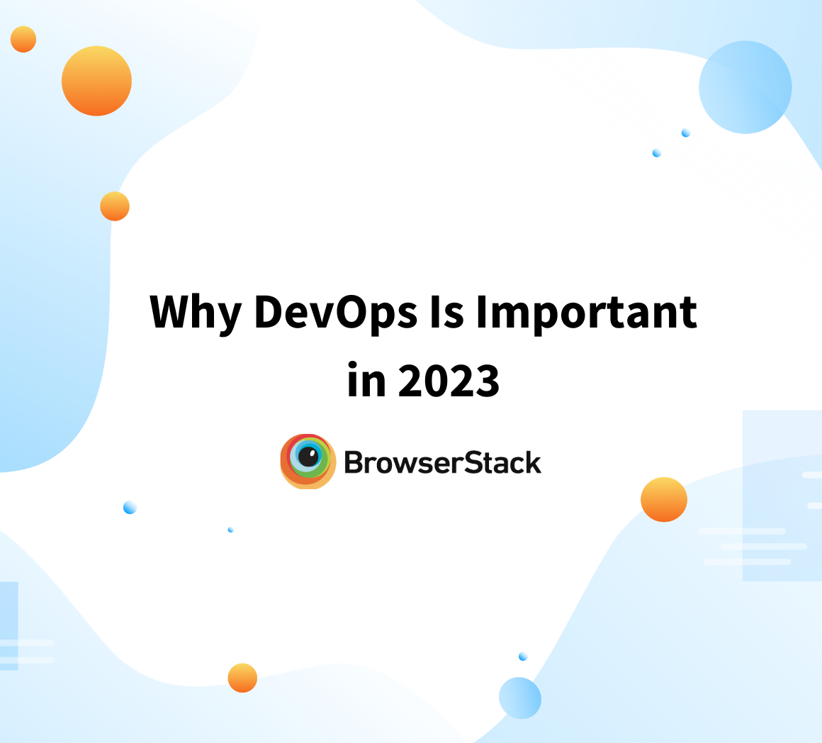 Why DevOps Is Important in 2023