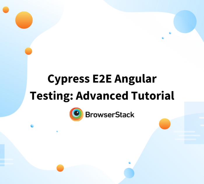 Cypress E2E Angular Testing Advanced Tutorial