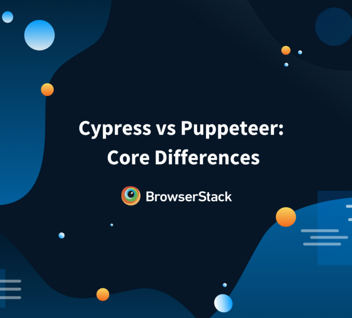 Cypress vs Puppeteer: Core Differences