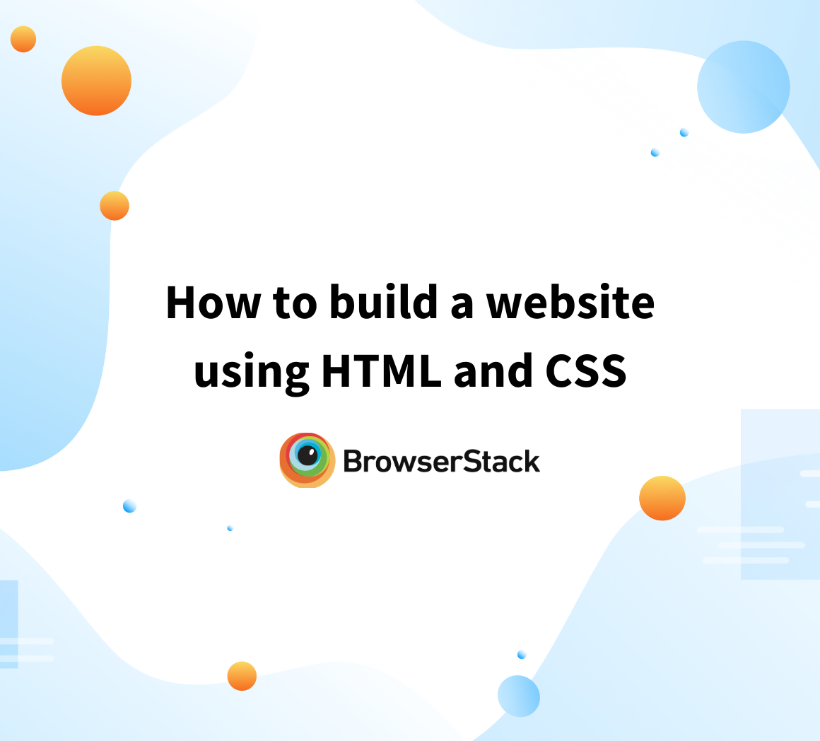 How to build a website using HTML and CSS
