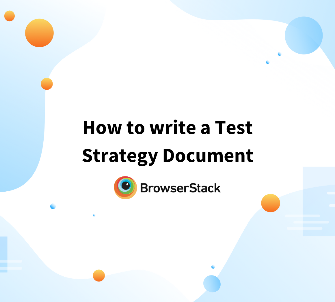 How to write a Test Strategy Document