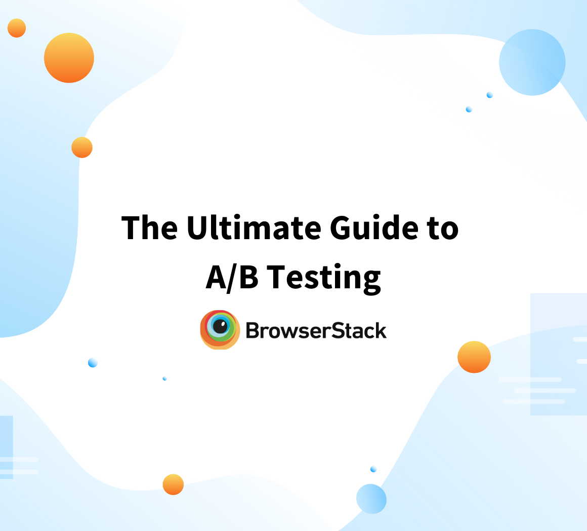 The Ultimate Guide to AB Testing