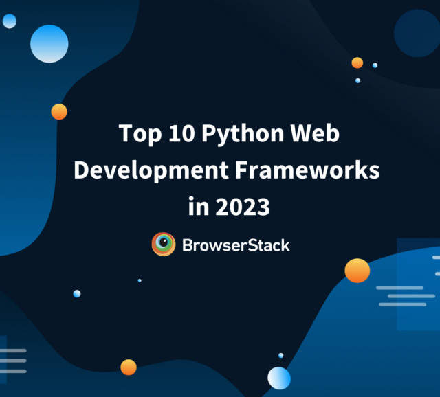 Best Automation Mobile Testing Tools and Frameworks | BrowserStack