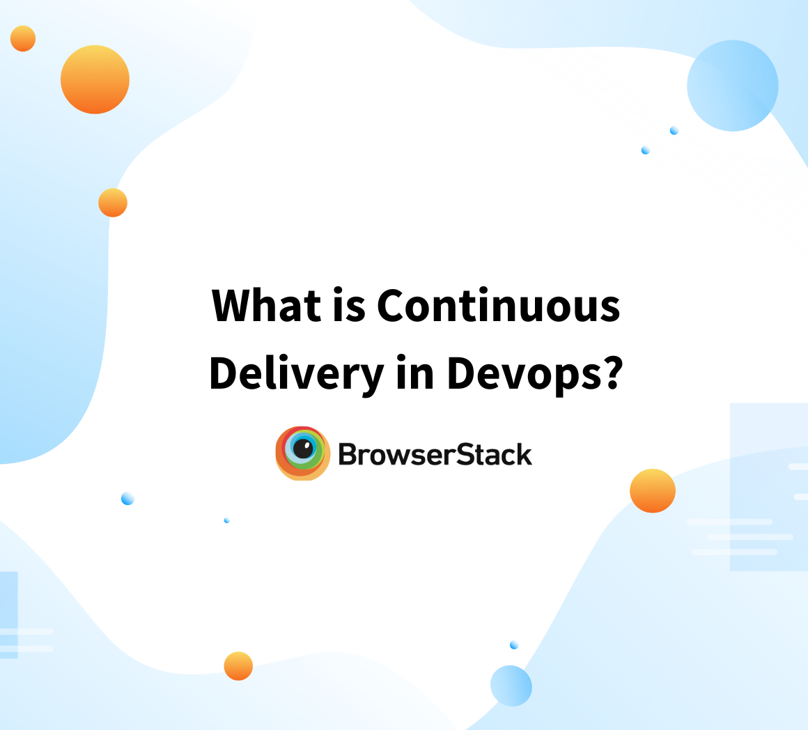 What is Continuous Delivery in Devops