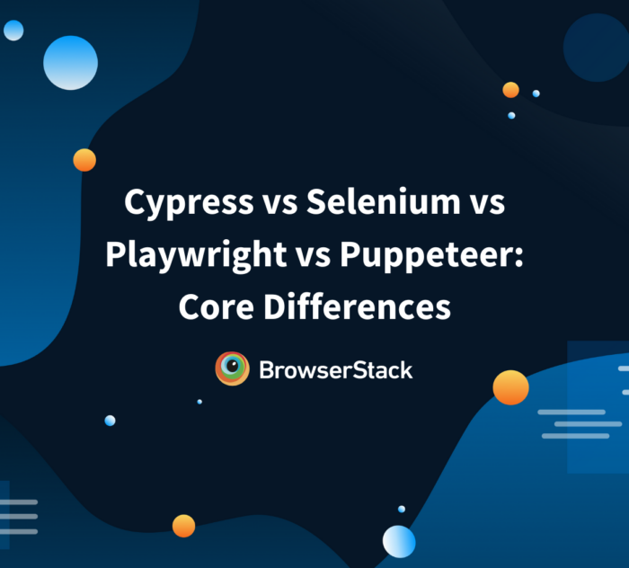 Cypress vs Selenium vs Playwright vs Puppeteer Differences